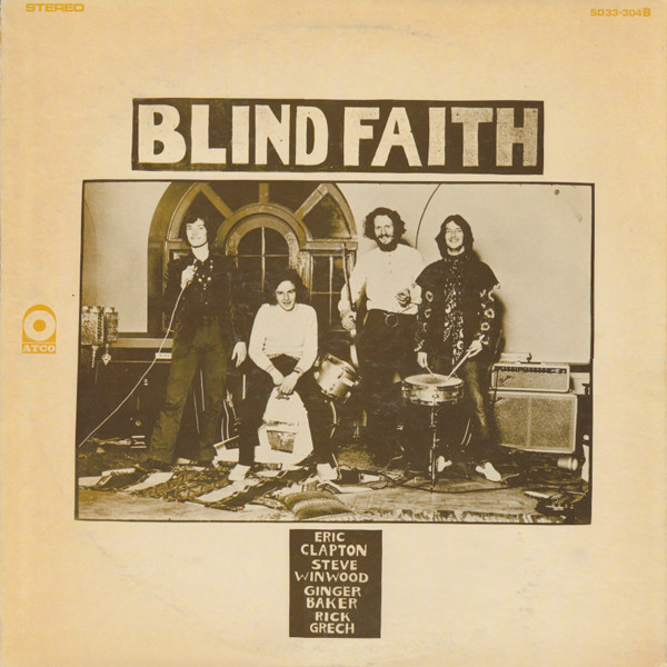 Blind Faith – Our Soundscene
